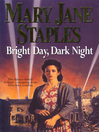 Bright Day, Dark Night (eBook): The Adams Family Series, Book 15